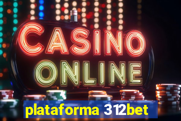 plataforma 312bet